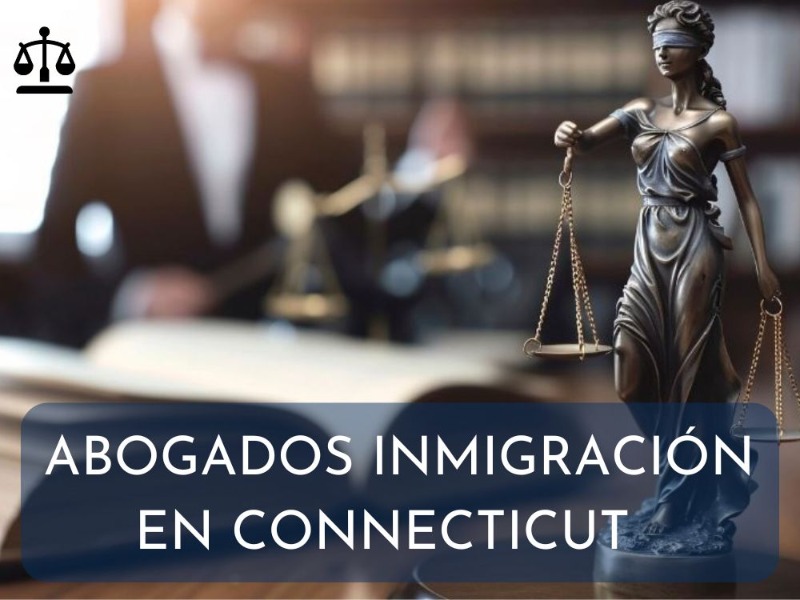 abogados-de-inmigración-en-connecticut